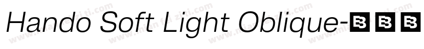 Hando Soft Light Oblique字体转换
